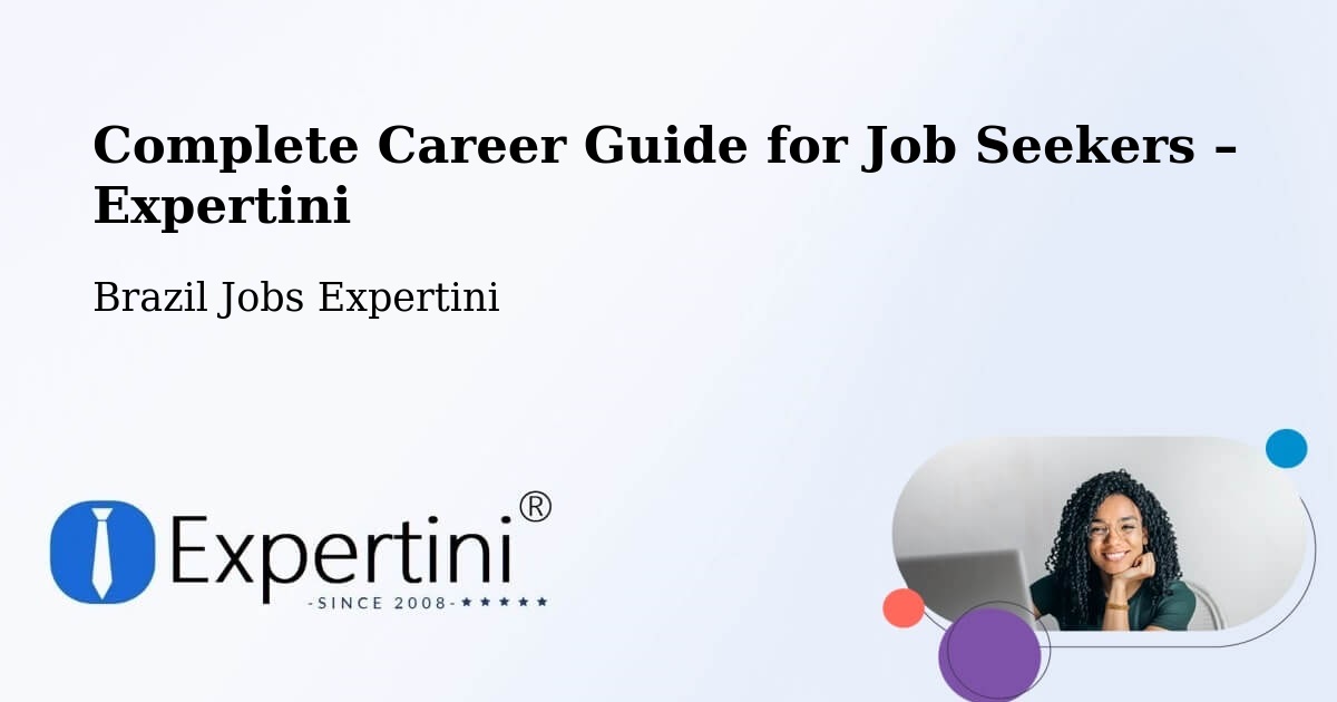 Career Guide for Job Seekers – Marabá - Marabá, Brazil Jobs Expertini